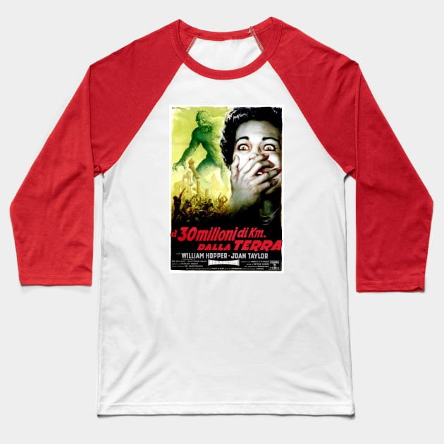 20 Million Miles to the Earth (Italian Poster) Baseball T-Shirt by Scum & Villainy